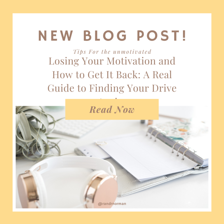 Losing Your Motivation and How to Get It Back: A Real Guide to Finding Your Drive Again.