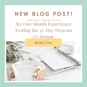My One Month Experience Testing the 15-Day Dexcom G7 Sensor